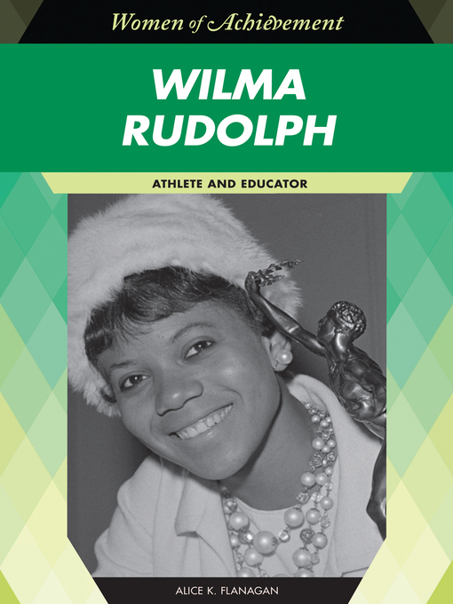 Title details for Wilma Rudolph by Alice K. Flanagan - Available